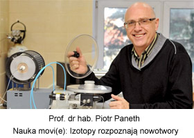 Nauka movi(e): izotopy rozpoznają nowotwory – rozmowa z prof. Piotrem Panethem