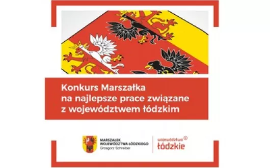 konkurs o przyznanie nagród Marszałka Województwa Łódzkiego