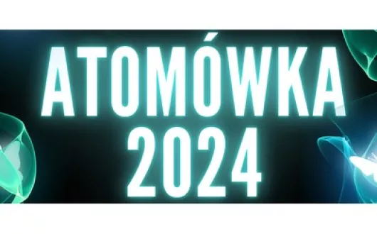 ATOMÓWKA 2024