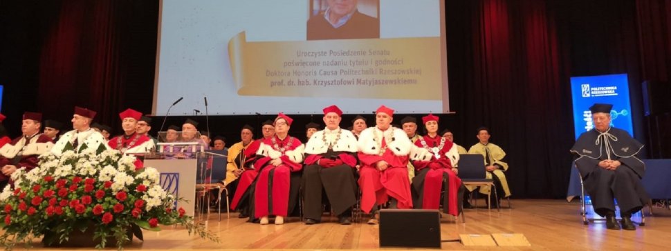 Uroczystość nadania tytułu doktora honoris causa Politechniki Rzeszowskiej prof. Krzysztofowi Matyjaszewskiemu na posiedzeniu Senatu