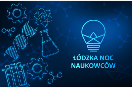 III Łódzka Noc Naukowców